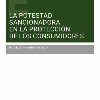 La potestad sancionadora en la protección de los consumidores