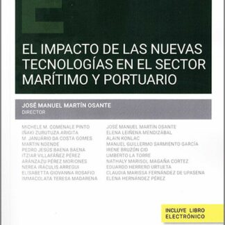 Impacto de las nuevas tecnologías en el sector marítimo y portuario