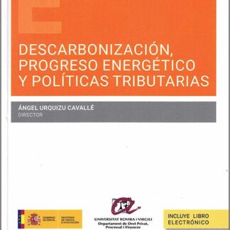Descarbonización , progreso energético y políticas tributarias