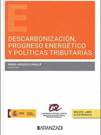 Descarbonización , progreso energético y políticas tributarias