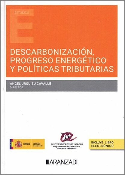 Descarbonización , progreso energético y políticas tributarias