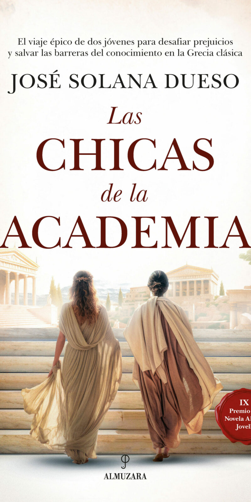 Las chicas de la Academia IX Premio Albert Jovell de Novela