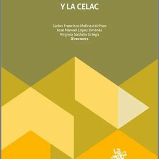 Las relaciones entre la Unión Europea y la CELAC