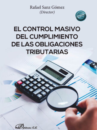 El control masivo del cumplimiento de las obligaciones tributarias
