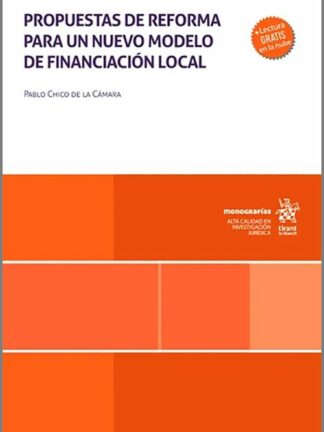 Propuestas de reforma para un nuevo modelo de financiación local