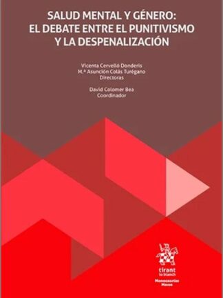 Salud mental y género: el debate entre el punitivismo y la despenalización