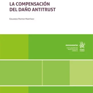 La compensación del daño antitrust
