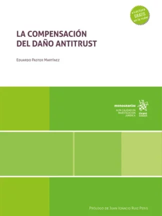 La compensación del daño antitrust
