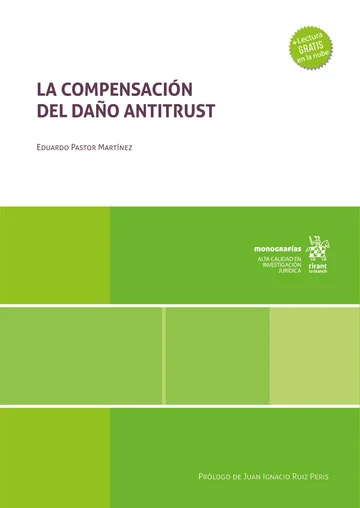 Compensación del daño antitrust / E. Pastor / 9788410713413