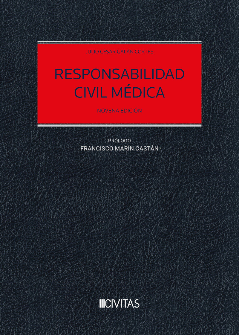 Responsabilidad civil médica / 9788410784123 J. C. GALÁN