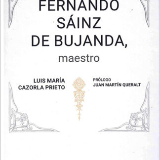 Fernando Sáinz de Bujanda, maestro