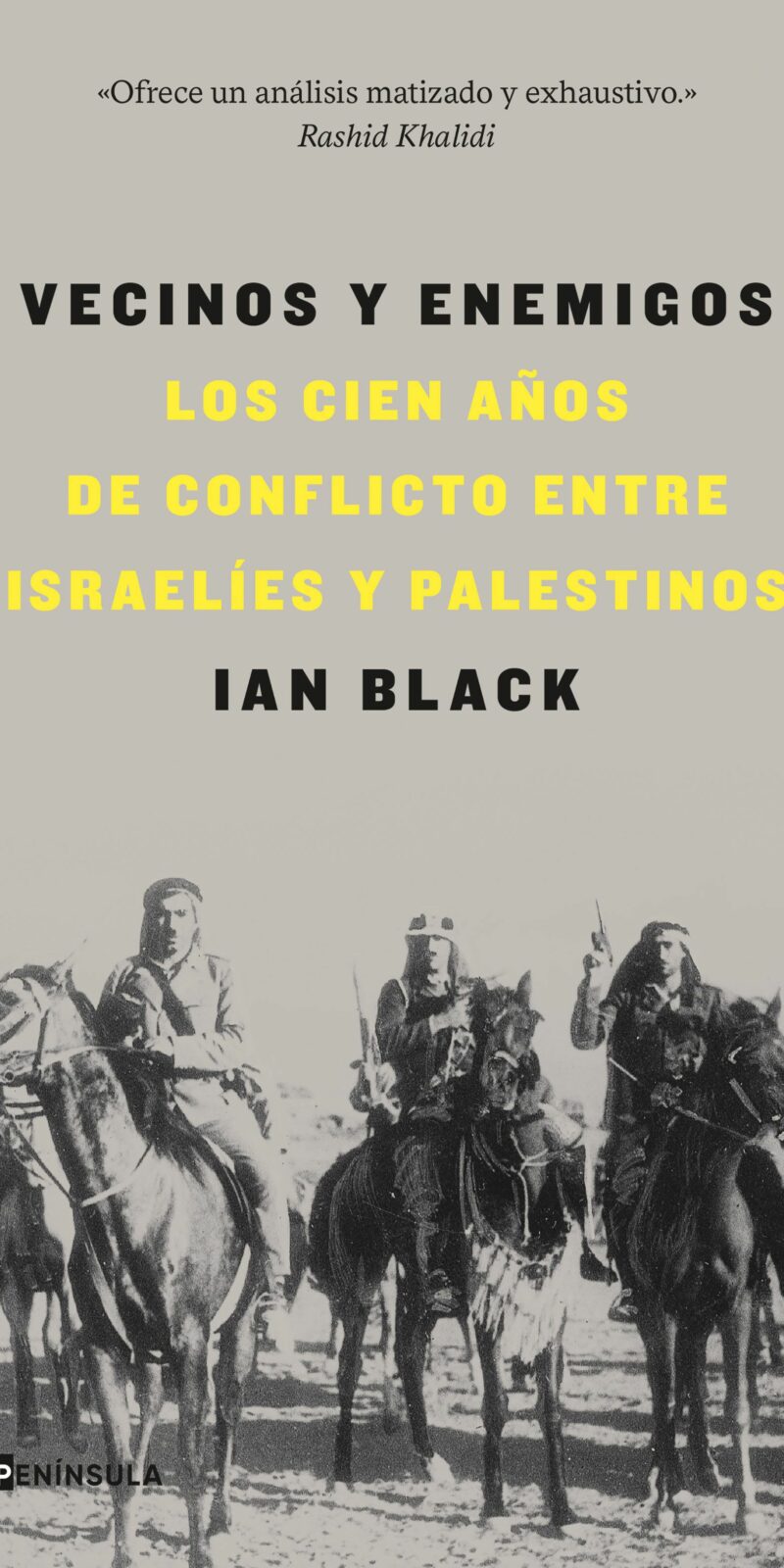 Vecinos y enemigos / IAN BLACK / 9788411002936