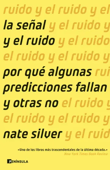 La señal y el ruido / NATE SILVER / 9788411003018