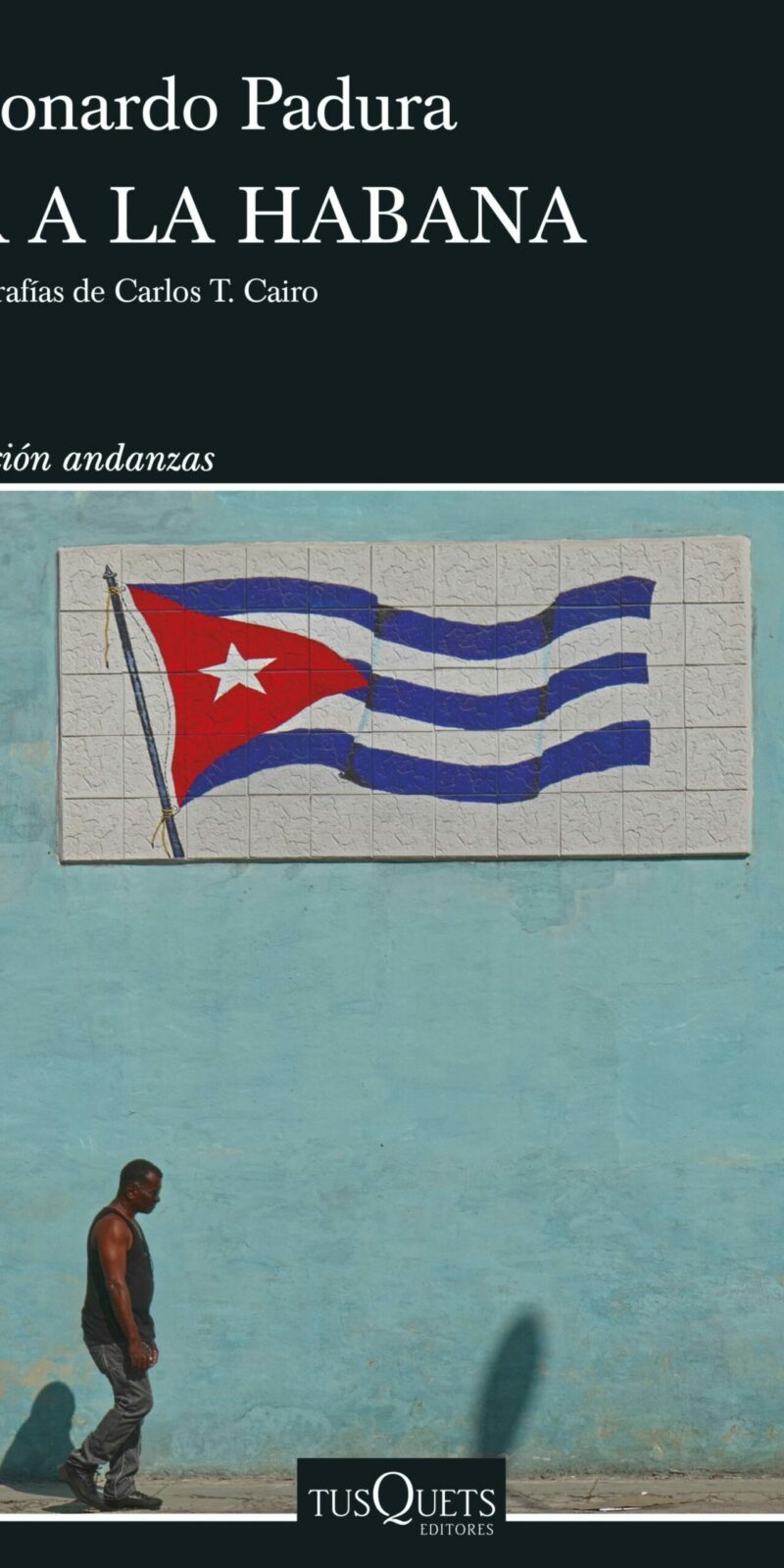 Ir a La Habana / 9788411075190 / L. PADURA