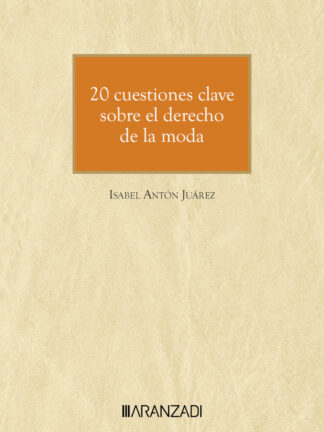 20 cuestiones clave sobre el derecho de la moda