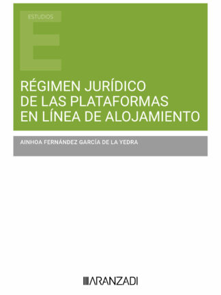 Régimen jurídico de las plataformas en línea de alojamiento