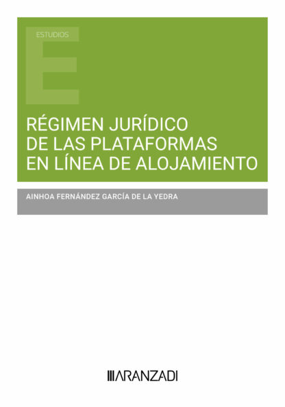 Régimen jurídico de las plataformas en línea de alojamiento