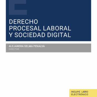 Derecho procesal laboral y sociedad digital