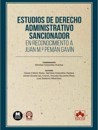 Estudios de derecho administrativo sancionador en reconocimiento a Juan Mª Pemán Gavín