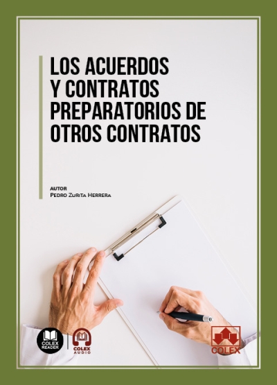 Acuerdos y contratos preparatorios / P. ZURITA / 9788411946582