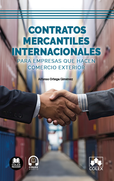 Contratos mercantiles internacionales / A. Ortega / 9788411946728