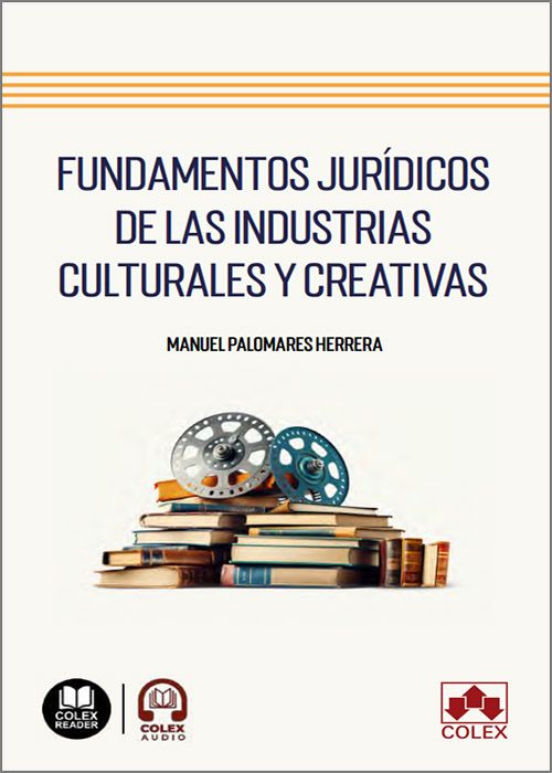 Fundamentos jurídicos industrias culturales / 9788411946742