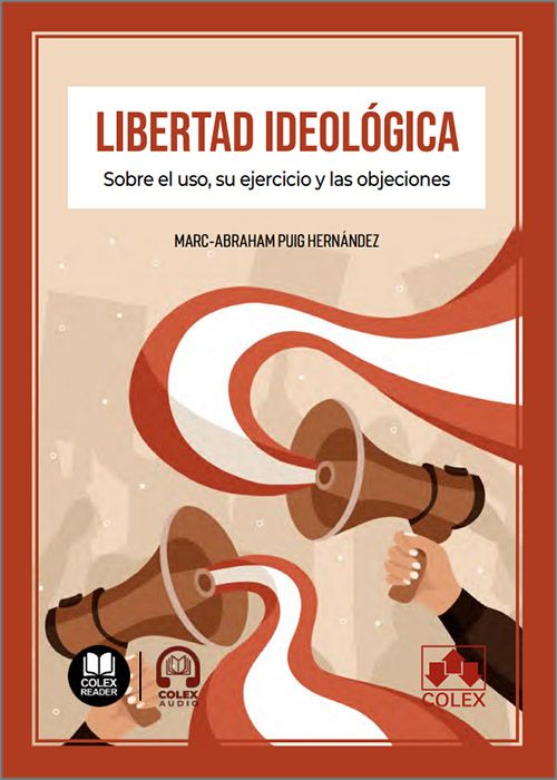 Libertad ideológica / M.A PUIZ HERNÁNDEZ/ 9788411946995