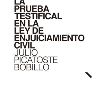 Prueba testifical en la ley de enjuiciamiento civil