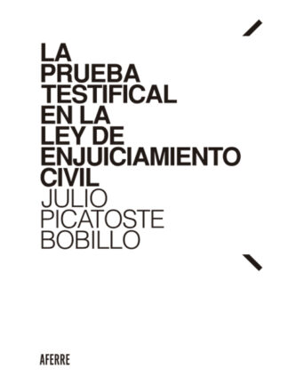 Prueba testifical en la ley de enjuiciamiento civil