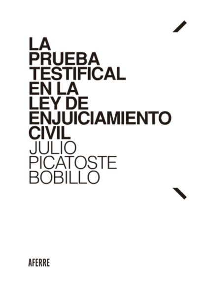 Prueba testifical en la ley de enjuiciamiento civil