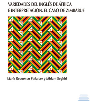INTERPRETÁFRICA. Variedades del inglés de África e interpretación. El caso de Zimbabue