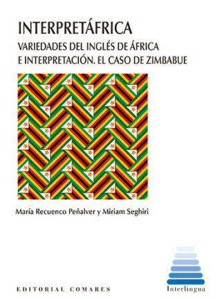 INTERPRETÁFRICA. Variedades del inglés de África e interpretación. El caso de Zimbabue