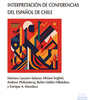INTERPRETAMÉRICA.  Interpretación de conferencias del español en Chile