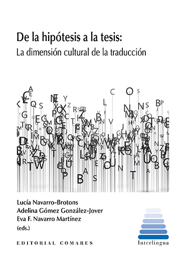 De la hipótesis a la tesis / L.Navcarro/A. Gómez/ 9788413698366