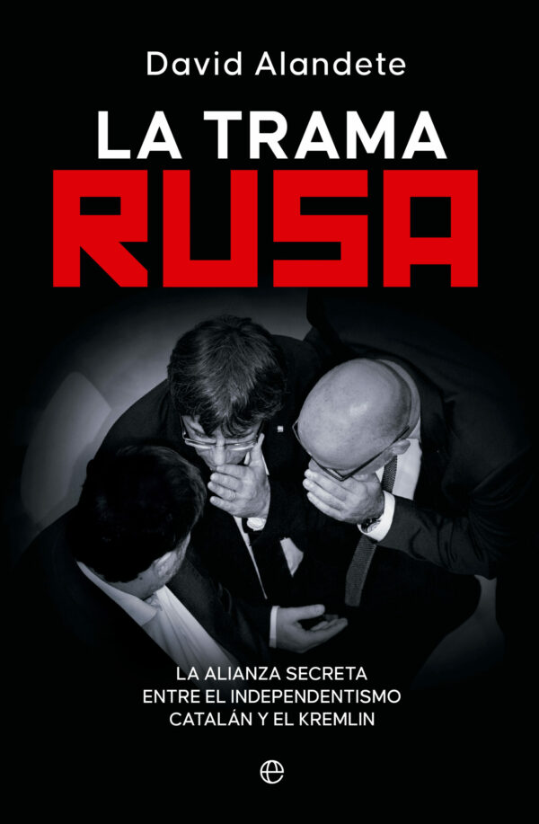 La trama rusa/ D. ALANDETE / 9788413848488