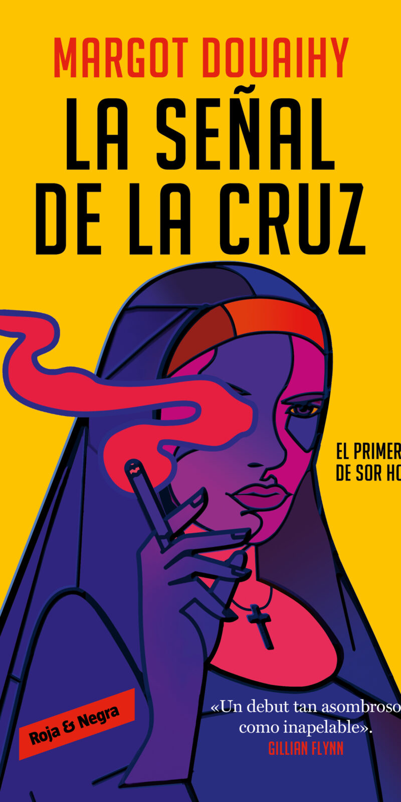 La señal de la cruz El primer caso de sor Holiday