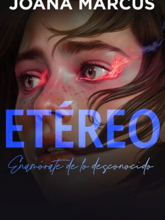 Etéreo (Bilogía Extraños 1)