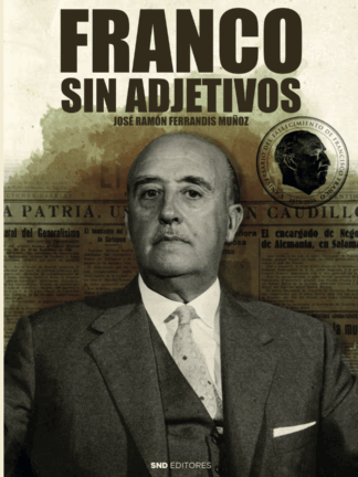 Franco sin adjetivos