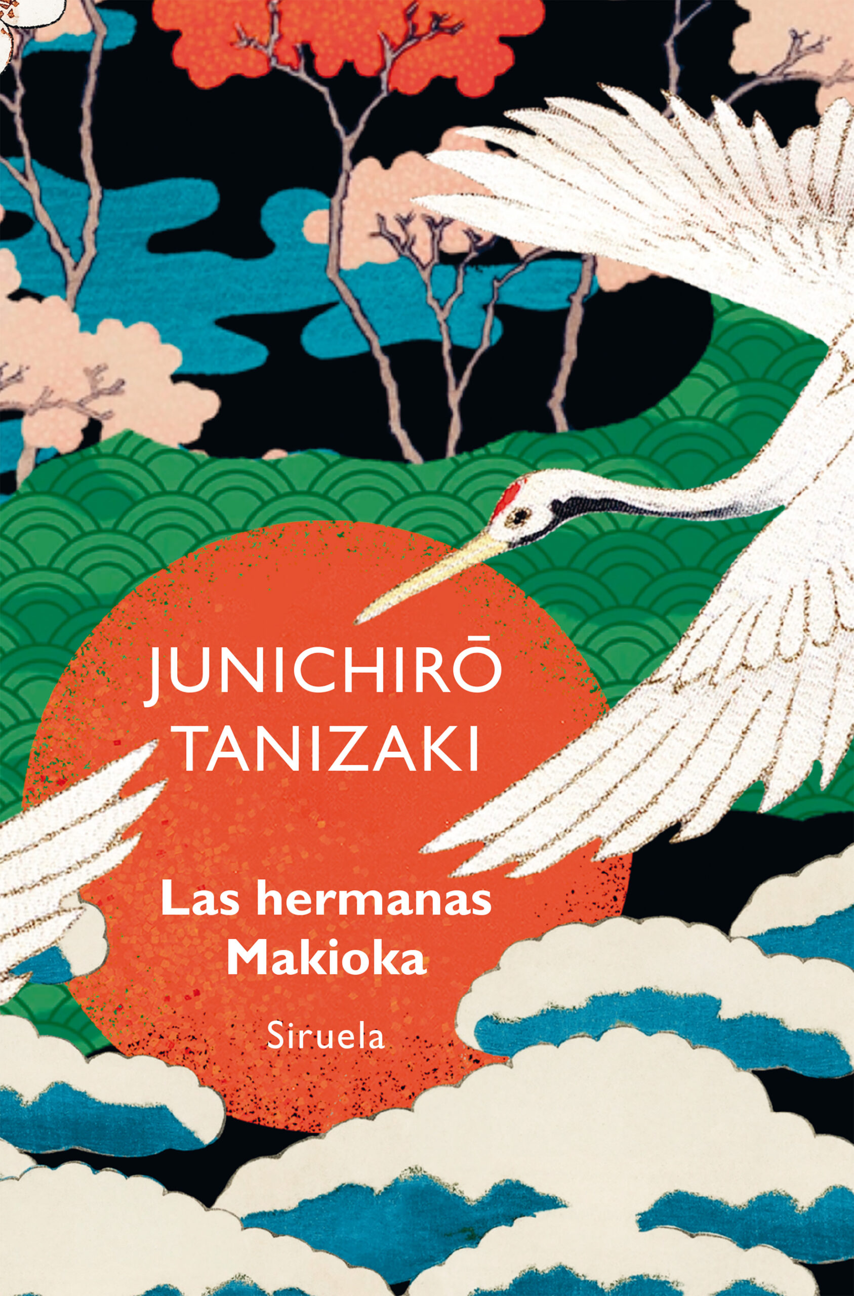 Las hermanas Makioka / JUNIUCHIRO TANIZAKI /9788419942821