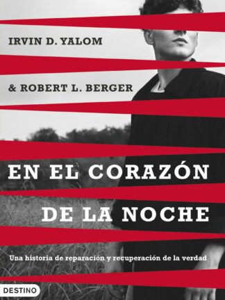 En el corazón de la noche. Una historia de reparación y recuperación de la verdad