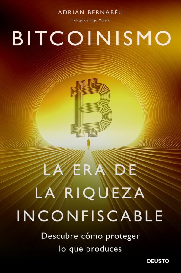 Bitcoinismo /ADIRÁN BERNABÉU / 9788423437849