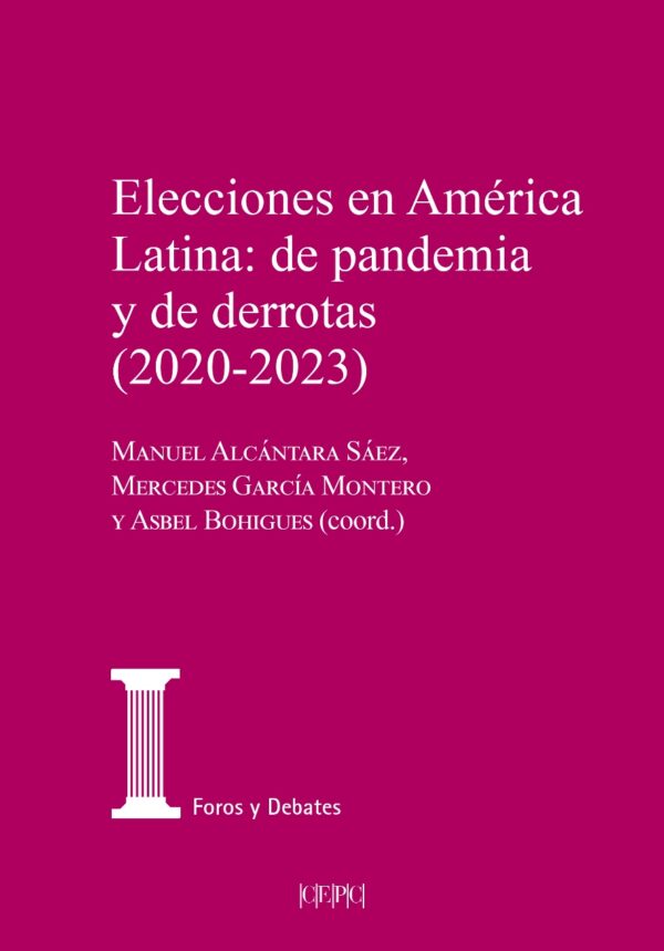 Elecciones en América Latina / M. ALCÁNTARA / 9788425920295