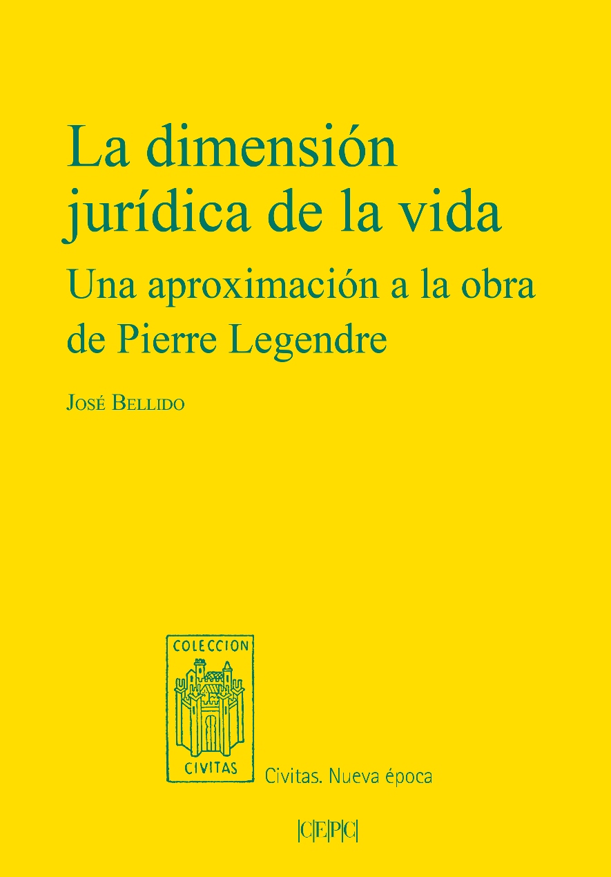 Dimensión jurídica de la vida / JOSÉ BELLIDO / 9788425920516