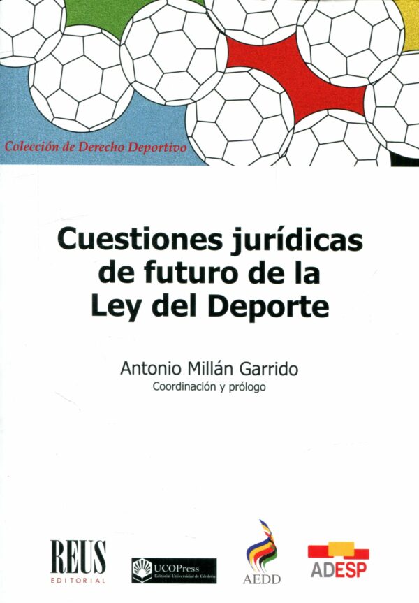 Cuestiones jurídicas Ley del Deporte / A. MILLÁN /9788429028737