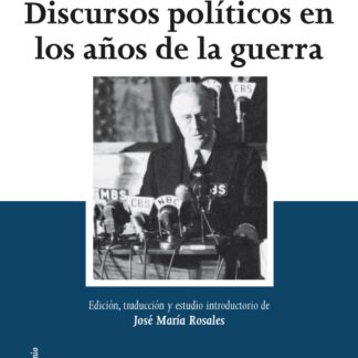 Discursos políticos en los años de la guerra