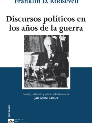 Discursos políticos en los años de la guerra