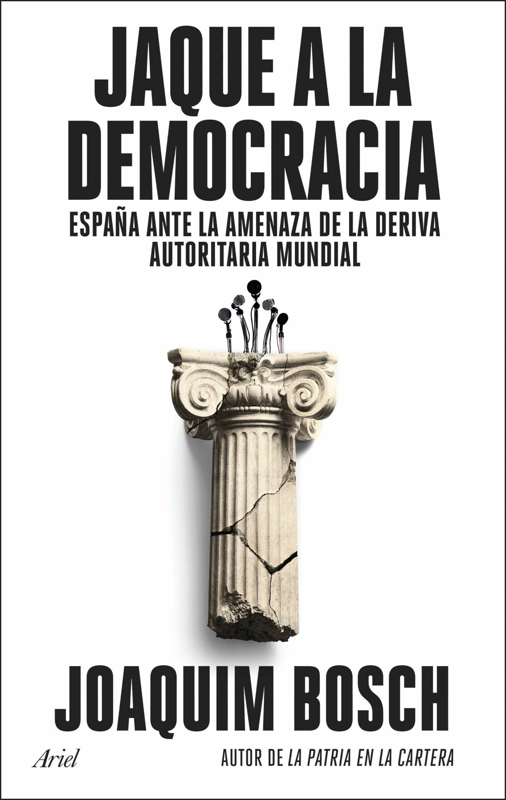 Jaque a la democracia / Joaquim Bosch Grau /9788434437944