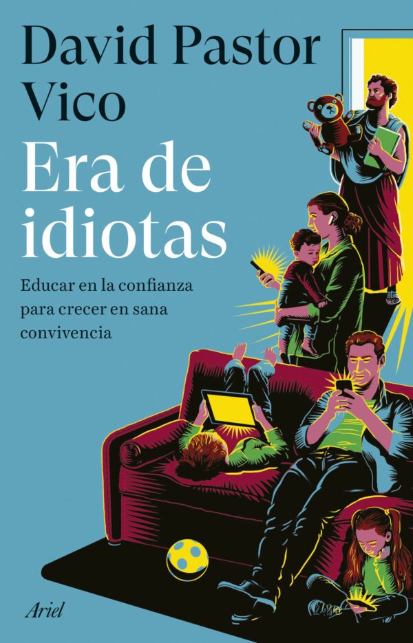 Era de idiotas / D. PASTOR VICO / 9788434437975