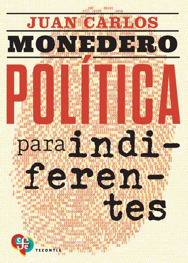 Política para indiferentes / 9788437508320 / J.C. MONEDERO