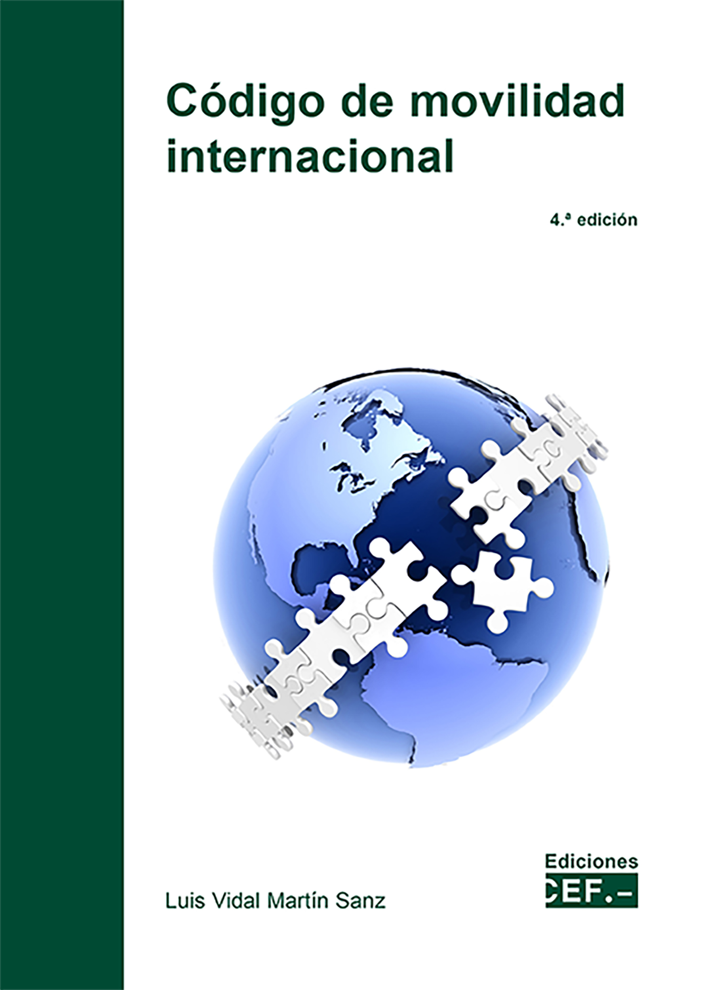 Código de movilidad internacional / 9788445447857 / L.V, Martín